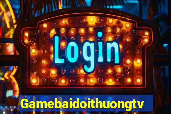 Gamebaidoithuongtv Game Bài Mới