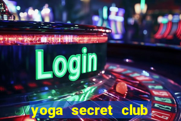 yoga secret club bình thạnh