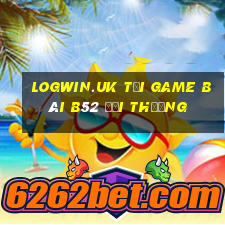 Logwin.Uk Tại Game Bài B52 Đổi Thưởng