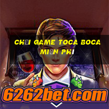 chơi game toca boca miễn phí