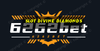 slot divine diamonds