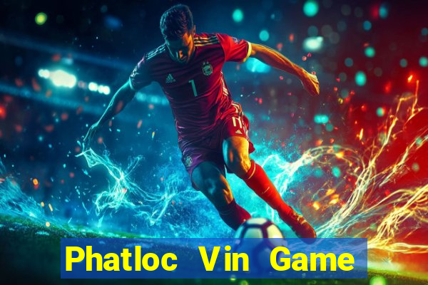 Phatloc Vin Game Bài Pc