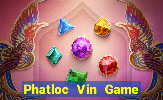 Phatloc Vin Game Bài Pc