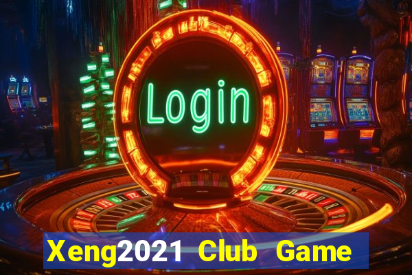 Xeng2021 Club Game Bài 88 Club