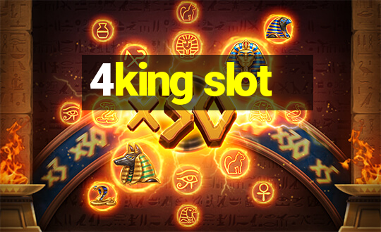 4king slot