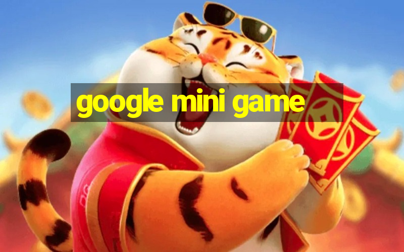 google mini game