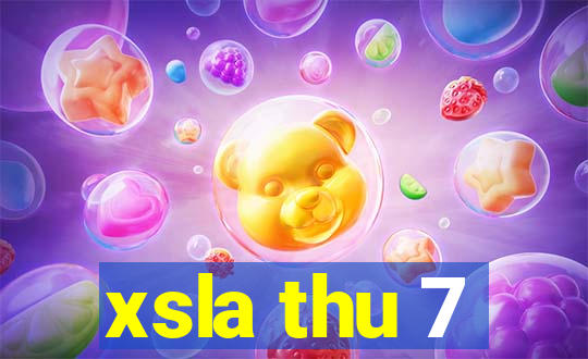 xsla thu 7