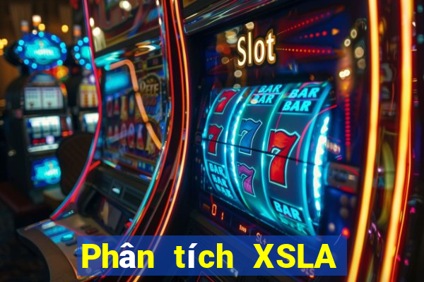 Phân tích XSLA Thứ 7