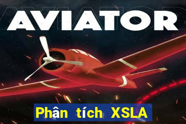 Phân tích XSLA Thứ 7