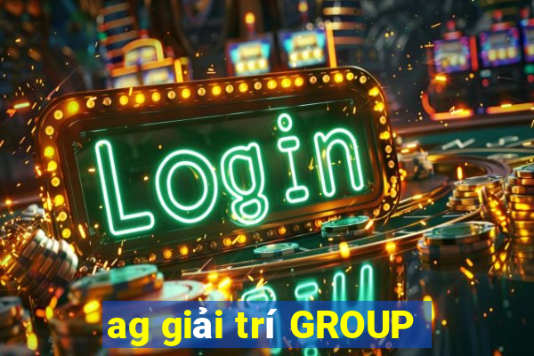 ag giải trí GROUP