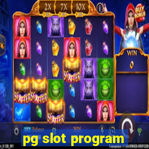 pg slot program