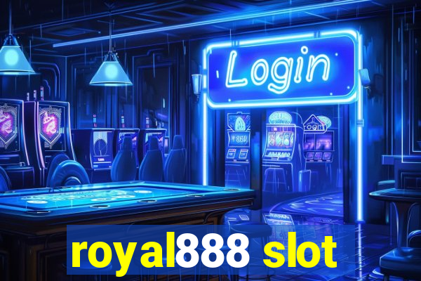 royal888 slot