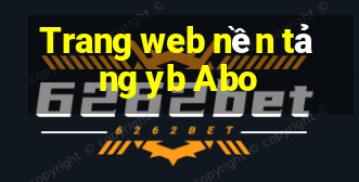 Trang web nền tảng yb Abo