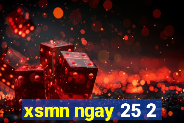 xsmn ngay 25 2