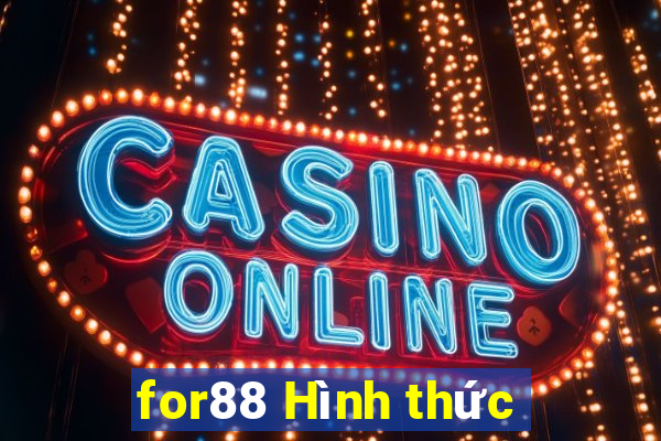 for88 Hình thức