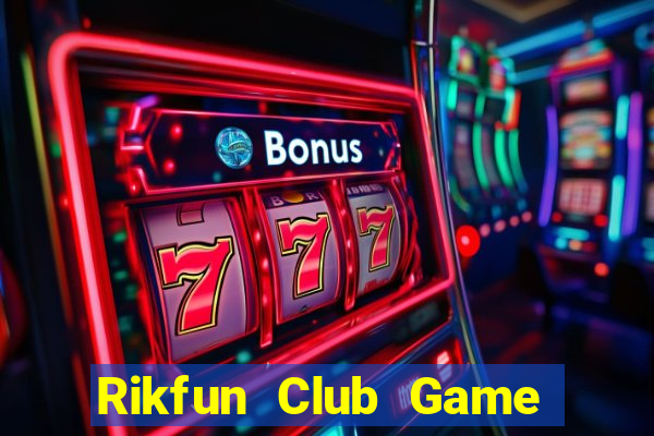 Rikfun Club Game Bài 6 Lá