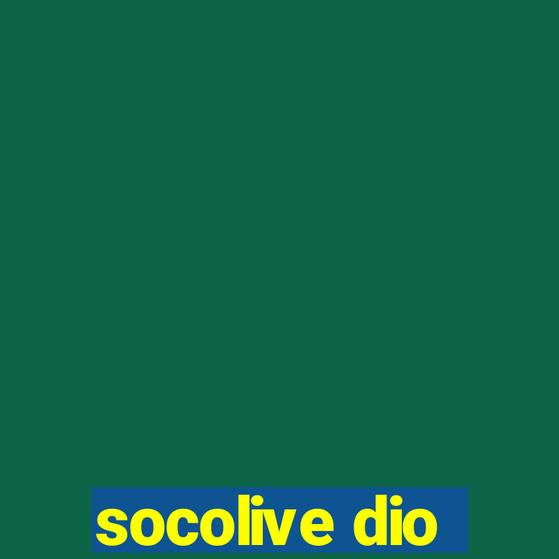 socolive dio