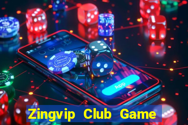 Zingvip Club Game Bài 69 Doi Thuong