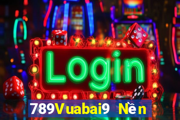 789Vuabai9 Nền tảng tải về MG