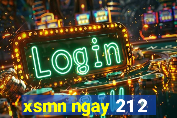 xsmn ngay 21 2