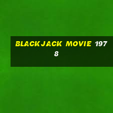 blackjack movie 1978