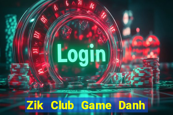 Zik Club Game Danh Bai 3C