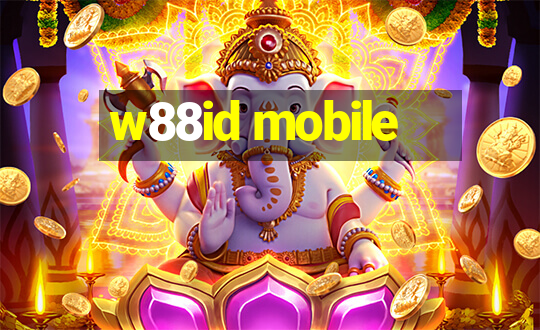 w88id mobile