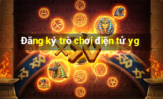 Đăng ký trò chơi điện tử yg