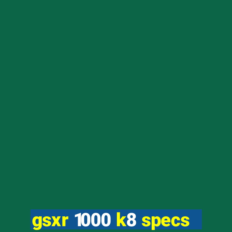 gsxr 1000 k8 specs