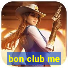 bon club me