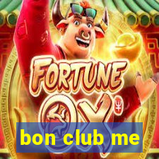 bon club me