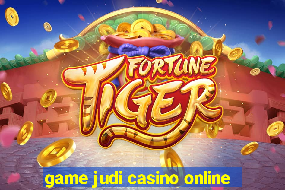 game judi casino online