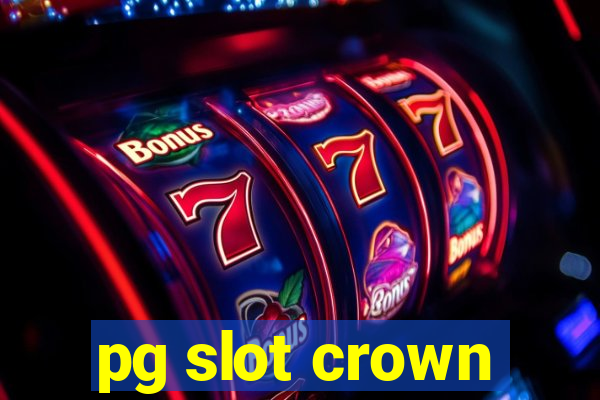 pg slot crown