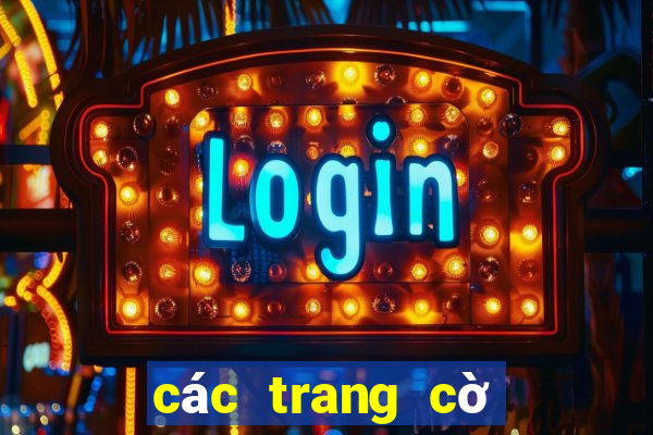 các trang cờ bạc uy tín