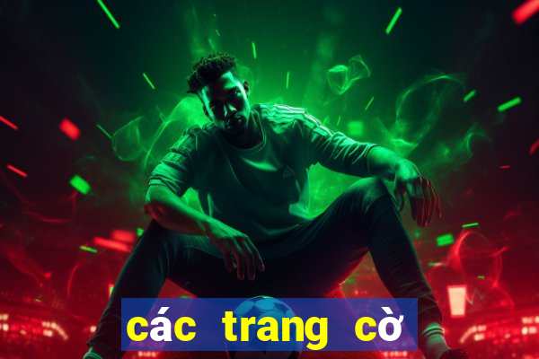 các trang cờ bạc uy tín