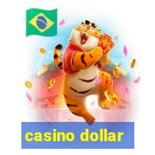 casino dollar