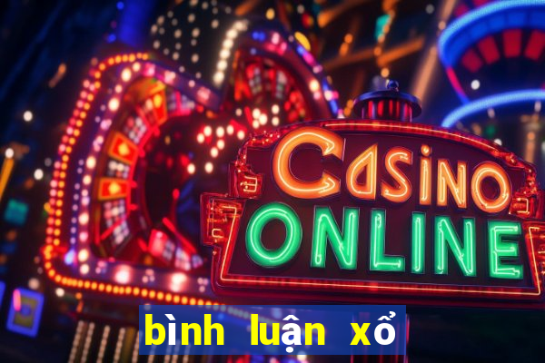 binh luan xo so mien nam