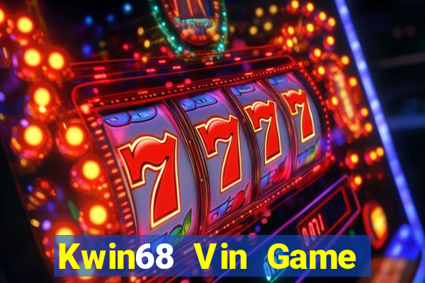 Kwin68 Vin Game Bài Phỏm