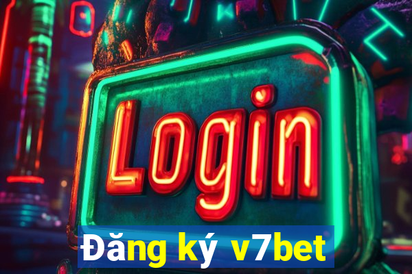 Đăng ký v7bet