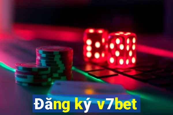 Đăng ký v7bet