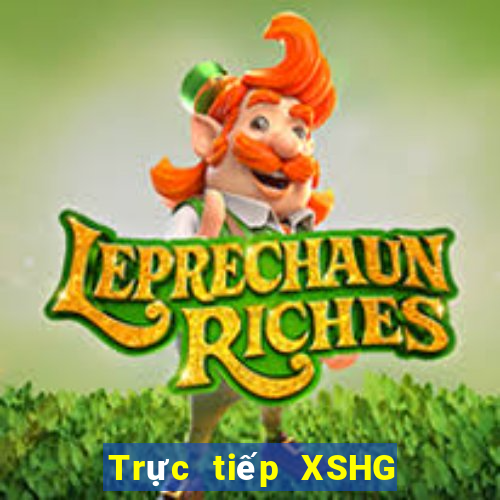 Trực tiếp XSHG thứ bảy