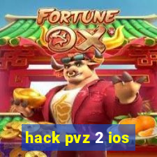 hack pvz 2 ios