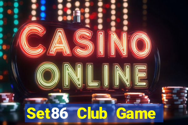 Set86 Club Game The Bài Hack