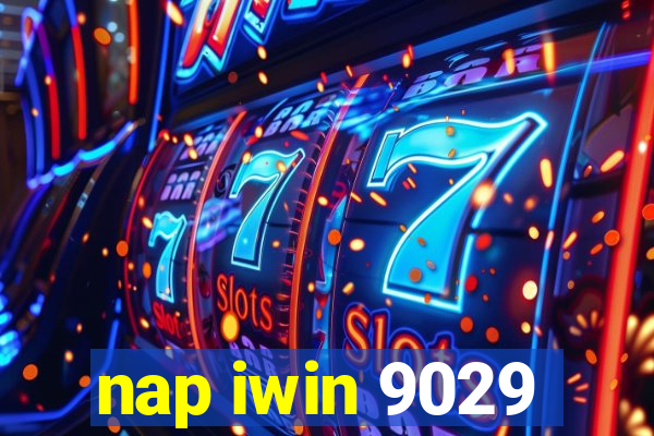 nap iwin 9029