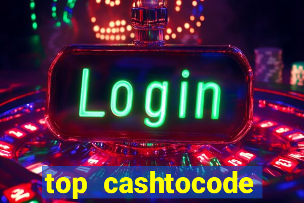 top cashtocode online casino