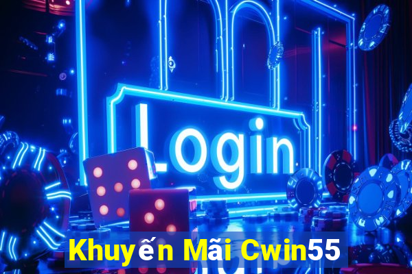 Khuyến Mãi Cwin55