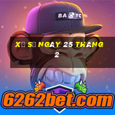 xổ số ngày 25 tháng 2