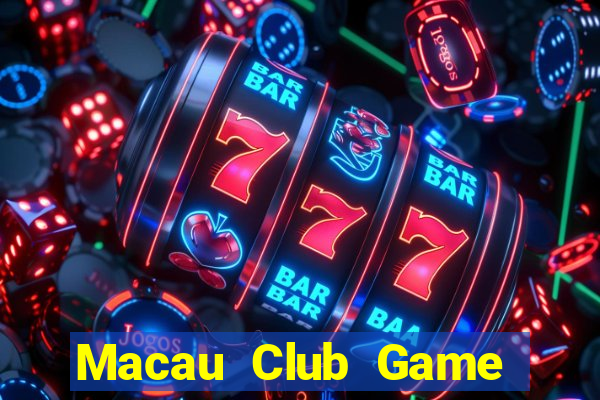 Macau Club Game Bài Phỏm Đổi Thưởng