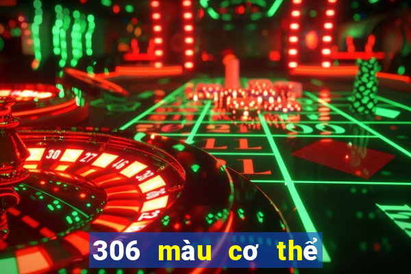 306 màu cơ thể tải về