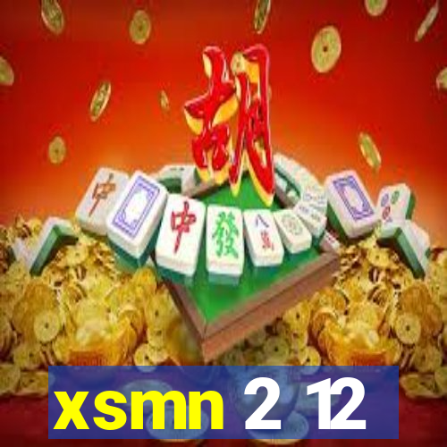 xsmn 2 12